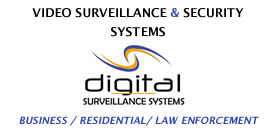 Digital Surveillance for Business/Residential